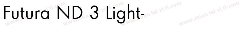 Futura ND 3 Light字体转换